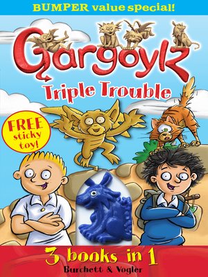 cover image of Gargoylz Triple Trouble